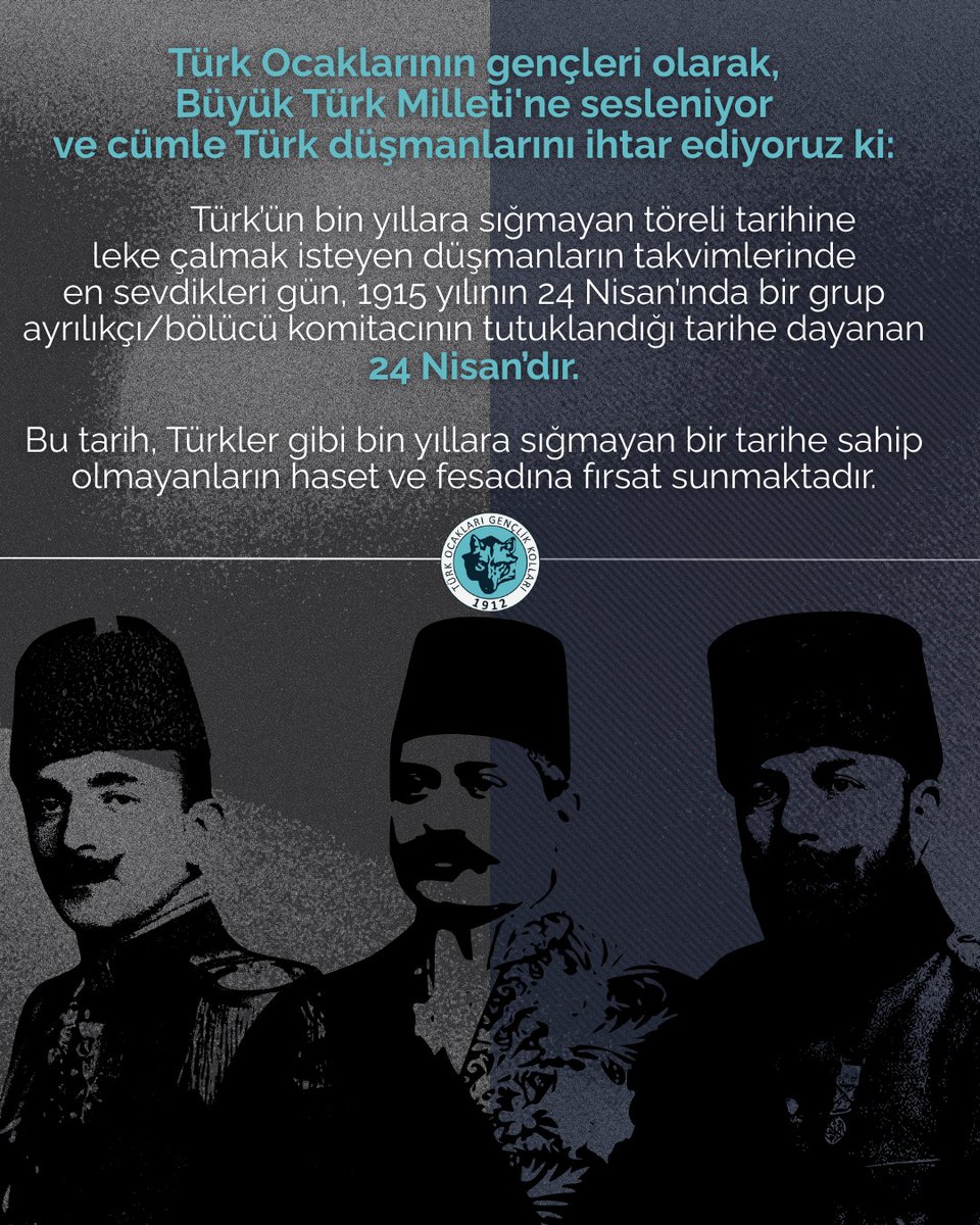 GencTurkOcagi's tweet photo. #SözdeSoykırım
#StopGenocidePropaganda

As the youth of the Turkish Hearths,
we address the Great Turkish Nation and sternly warn all enemies of the Turks:

The so-called "#ArmenianFile" constantly brought before the Turkish State at every opportunity, is a product of malignant collaboration between pseudo-historians and imperialist agendas.

As the rightful heirs and guardians of the #TurkishStates—first and foremost the Republic of Türkiye—we caution that all Turkish states must remain vigilant against historical distortions and conspiracies such as the "Armenian File".

This file and the baseless claims detached from historical truths have been used as justification for the assassinations of many esteemed Turkish statesmen and diplomats, including Talat Pasha, as well as for numerous terrorist attacks targeting diplomatic missions and residential compounds.

On the other hand, imperialism—just as in the past—continues today to support, with all its might, every element that poses a threat to the just and legitimate sovereignty of the Turkish nation.

As the youth of the Turkish Hearths, we organized conferences across many provinces of Turkey during 2015–2016 as part of the "The Century-Old Genocide Lie" project and compiled the book titled The Armenian Question.

#TurkishYouth will regard the Law of Relocation and Settlement, enacted on May 27, 1915, as a cornerstone of their continued existence as a nation on these lands.

At no point in global politics, and especially in regions where attempts are made to erase Turkish identity, should any compromise be made.