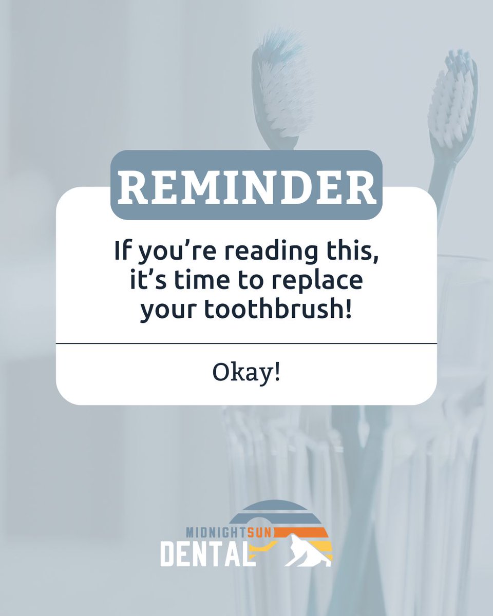 midnightsundent's tweet image. A quick reminder—replace your toothbrush every 3-4 months for the best cleaning results. If you’ve had yours for a while, it might be time to swap it out! 🪥

#Reminder #Toothbrush #DentalRoutine #DentalCare #CleanTeeth #HealthySmiles #MidnightSunDental
