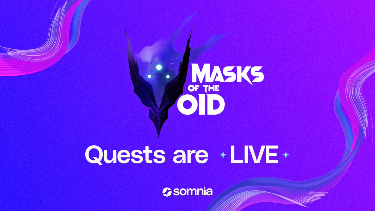 Somnia - a Fully Onchain World (@somnia_network) on Twitter photo Quests for <a href="/MasksOfTheVoid/">Masks of the Void: Infinity</a> are now LIVE!
Step into the Never ending night, complete tasks, and start earning points.
🔗 quest.somnia.network/campaigns/18 Quests for <a href="/MasksOfTheVoid/">Masks of the Void: Infinity</a> are now LIVE!
Step into the Never ending night, complete tasks, and start earning points.
🔗 quest.somnia.network/campaigns/18