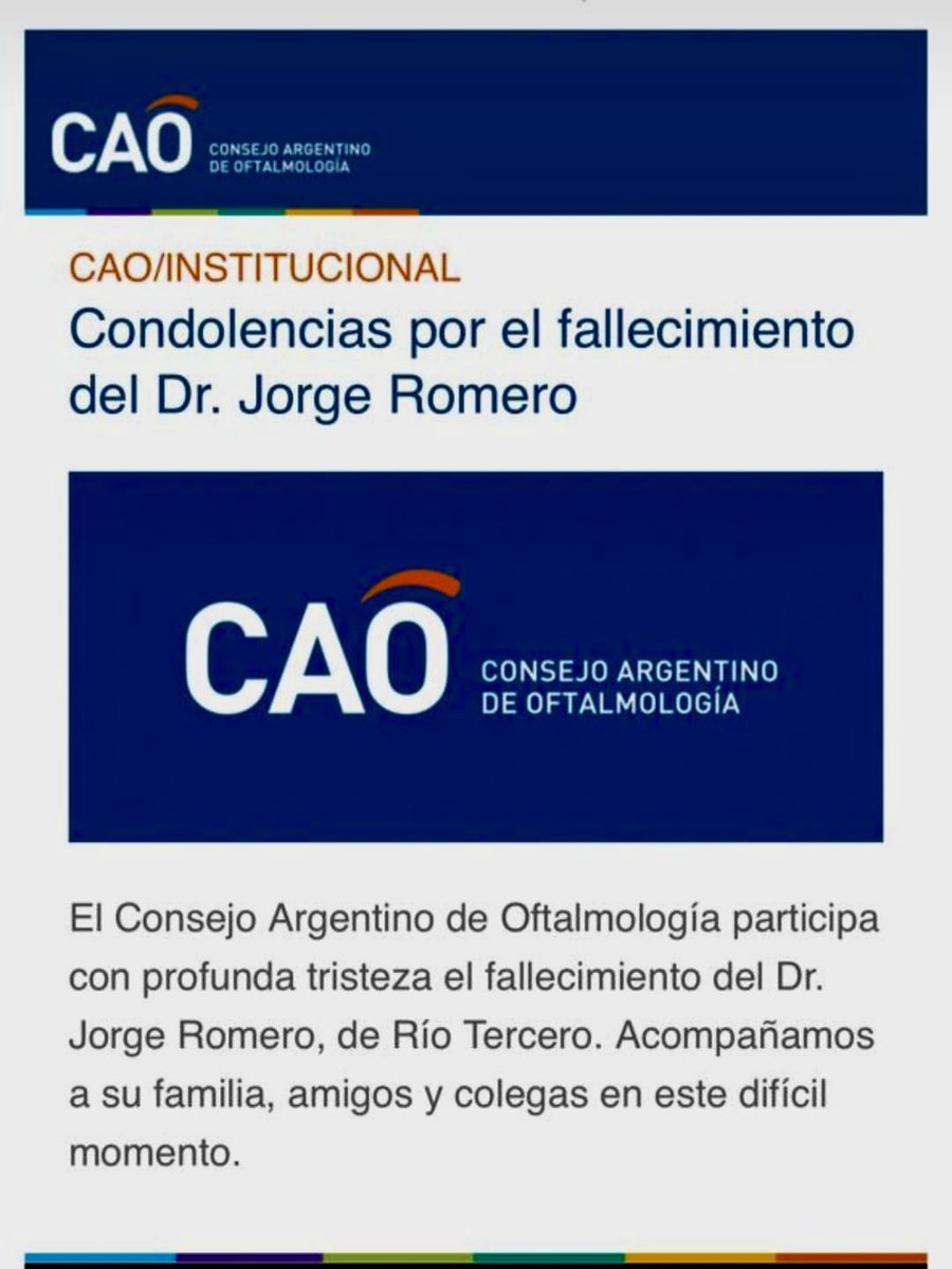 Muchas gracias al Consejo Argentino de Oftalmología, <a href="/CAOarg/">Consejo Argentino de Oftalmología</a>, por sus condolencias por el fallecimiento de mi padre, el Dr. Jorge Luis Romero, quien fue miembro activo de la comunidad médica 🇦🇷 por muchos años.