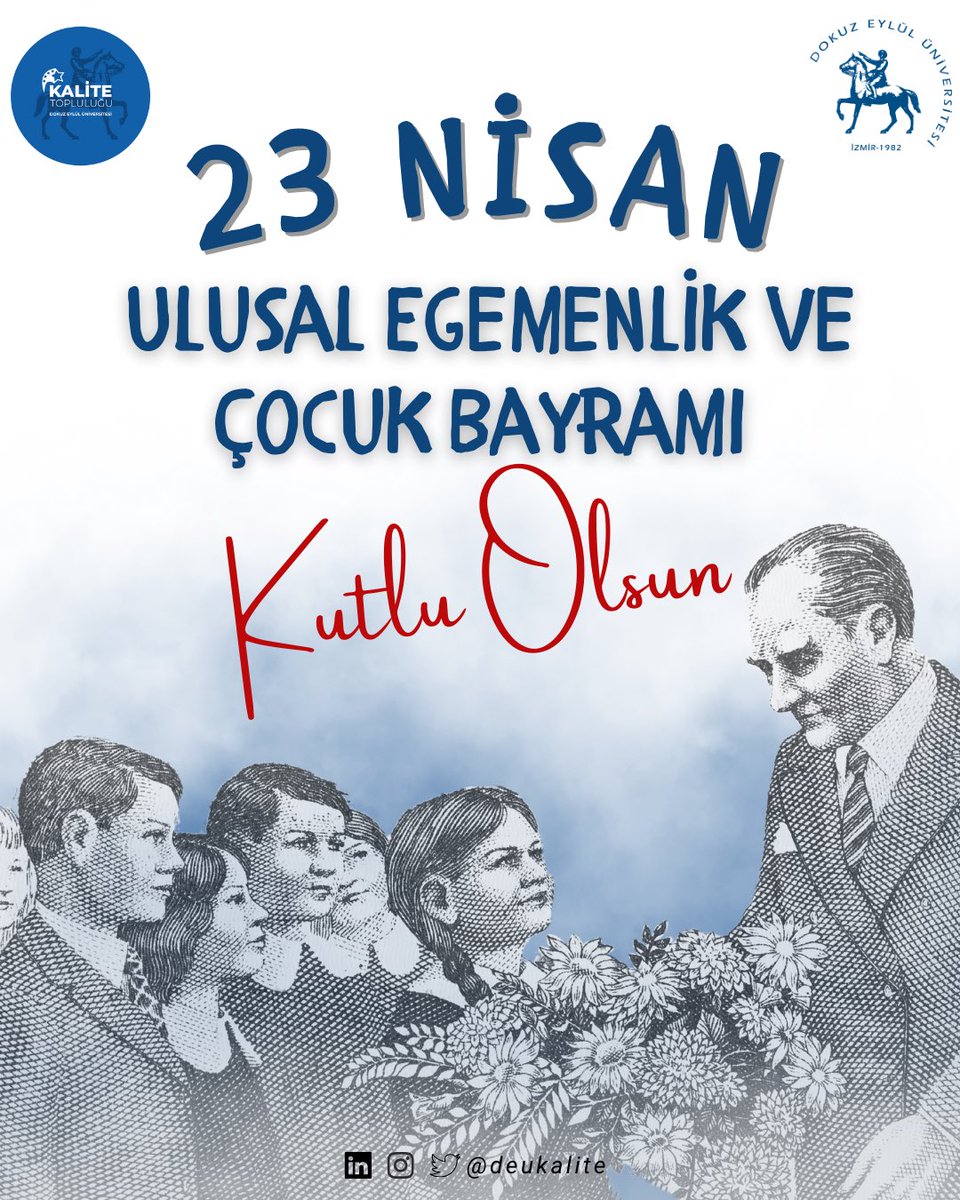 Egemenliğin kayıtsız şartsız millete ait olduğunun simgesi, Gazi Mustafa Kemal Atatürk’ün tüm dünya çocuklarına armağanı 23 Nisan Ulusal Egemenlik ve Çocuk Bayramı kutlu olsun!
#23Nisan #UlusalEgemenlikVeÇocukBayramı #DEÜKalite