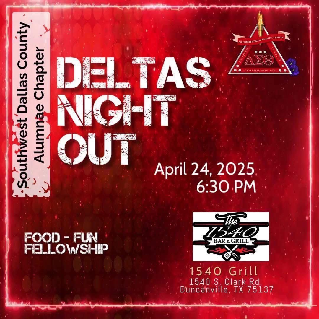 Delta's Night Out with SWDCA tomorrow!  Meet us at the 1540 Bar and Grill for a night of fellowship.

#DST1913
#ForwardWithFortitude
#DSTSWR
#BelieveandLove
#SWDCA
#RetainandReclaim