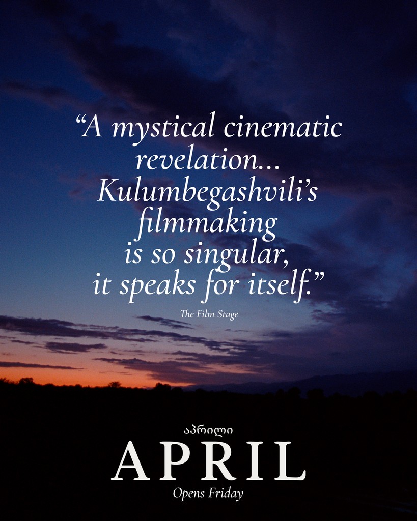 Bold and transcendent, Dea Kulumbegashvili's APRIL opens @filmlinc and @filmforumnyc with filmmaker Q&amp;As this weekend.

Catch Kulumbegashvili at Film at Lincoln Center at Friday's 6p show and Saturday's 3:15p; and at Film Forum at tomorrow, Friday and Saturday's 7p shows.