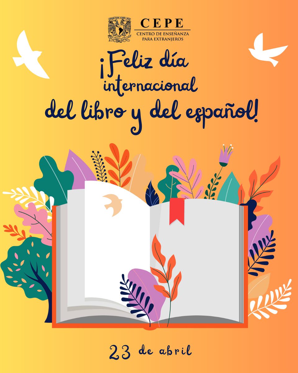 Hoy #23deAbril celebramos el #DíadelLibro y del #Español: un libro es un pasaporte a mundos infinitos y cada palabra une a más de 500 millones de voces en todo el mundo. 📚🌎
¿Cuál libro en español te marcó para siempre? 📖👇 #CEPEUNAM