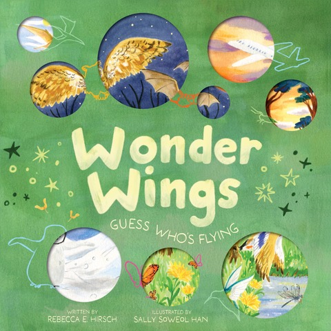 Dragonflies are acrobats of the air. Bats are the only mammals that can fly. Rebecca E. Hirsch explores the functions of wings in insects, birds, seeds, and even airplanes for kids aged 4-8 in _Wonder Wings: Guess Who's Flying. Backstory: nasw.org/member_article… #SciWriBooks