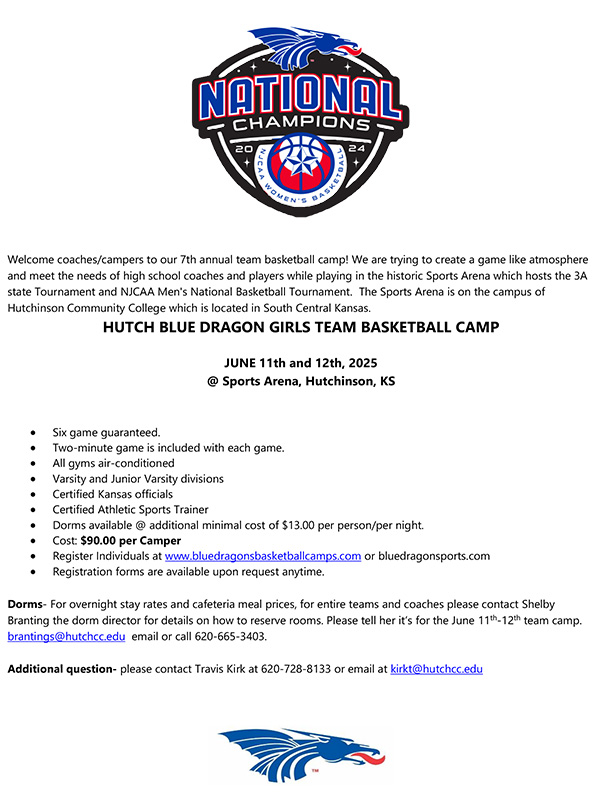 Get your team signed up for the Blue Dragon Girls Team Basketball Camp on June 11 and 12 at the Hutchinson Sports Arena. 

#BreatheFire