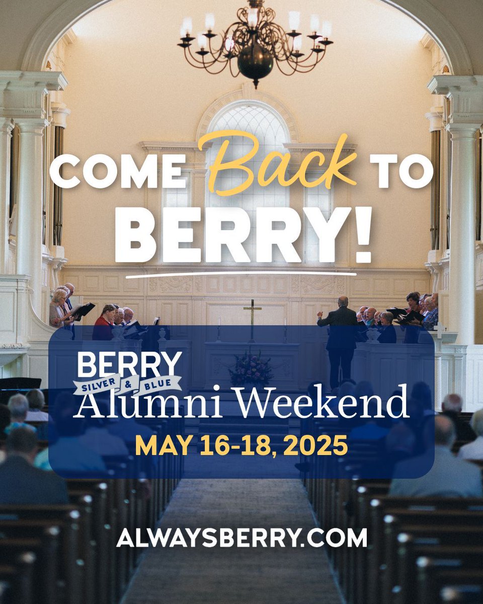 Did you once sing in the choir at Berry? Make plans to attend Silver &amp; Blue Alumni Weekend 2025 - May 16-18!

Let’s make music—and memories—together again. Register now at alwaysberry.com/alumniweekend. Registration closes on May 7.