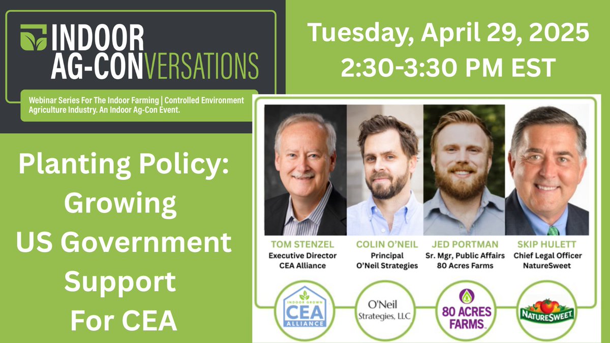 Indoor Ag-Con (@indooragcon) on Twitter photo Join our next #IndoorAgConversations webinar:
Planting Policy: Growing US Government Support for CEA
📅 April 29 | 🕝 2:30-3:30 PM ET
🎤 w/ the CEA Alliance, @NSTomatoes, O'Neill Strategies & <a href="/80AcresFarms/">80 Acres Farms</a>
🔗 ow.ly/lXhB50VAtR5
#CEA #AgPolicy #verticalfarming #greenhouse Join our next #IndoorAgConversations webinar:
Planting Policy: Growing US Government Support for CEA
📅 April 29 | 🕝 2:30-3:30 PM ET
🎤 w/ the CEA Alliance, @NSTomatoes, O'Neill Strategies & <a href="/80AcresFarms/">80 Acres Farms</a>
🔗 ow.ly/lXhB50VAtR5
#CEA #AgPolicy #verticalfarming #greenhouse