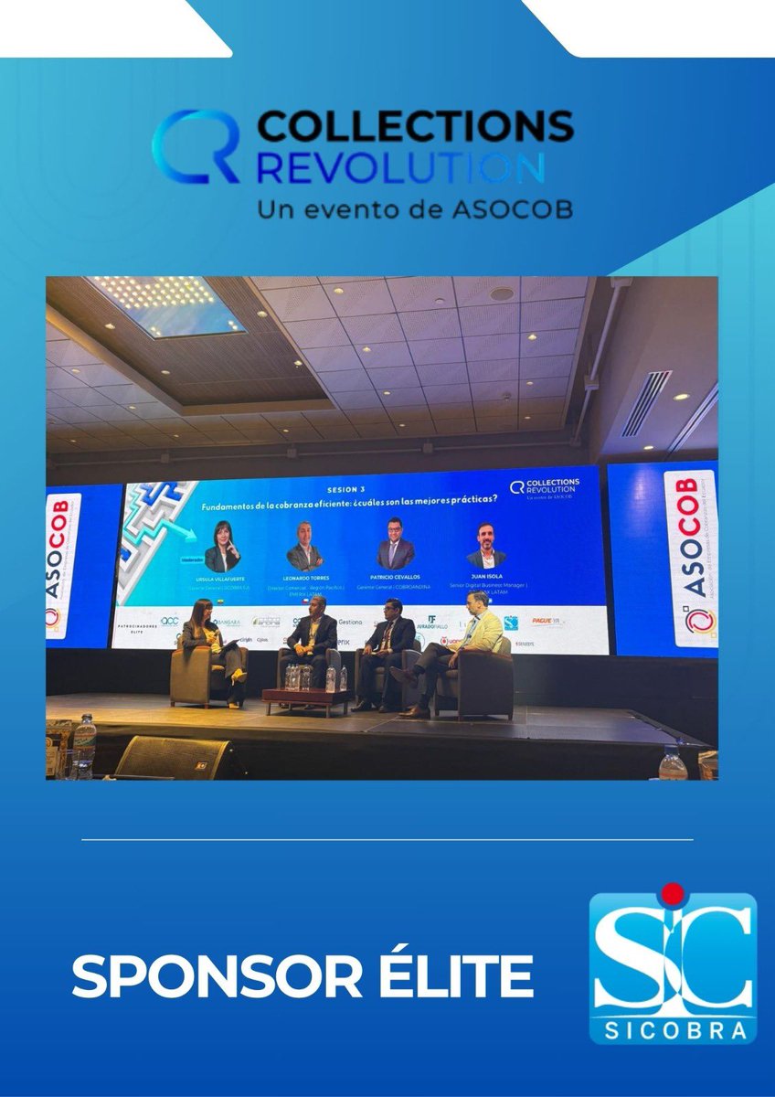 sicobra_ec's tweet photo. ¡Sicobra presente como Sponsor Élite en el Collection Revolution organizado por ASOCOB con la moderación de nuestra Gerente General, Ursula Villafuerte. impulsando la vanguardia de la innovación en la gestión de cobranzas! 

https://t.co/8S4Y5233zK

#YoSoySic 💙 https://t.co/sSCreG40q6