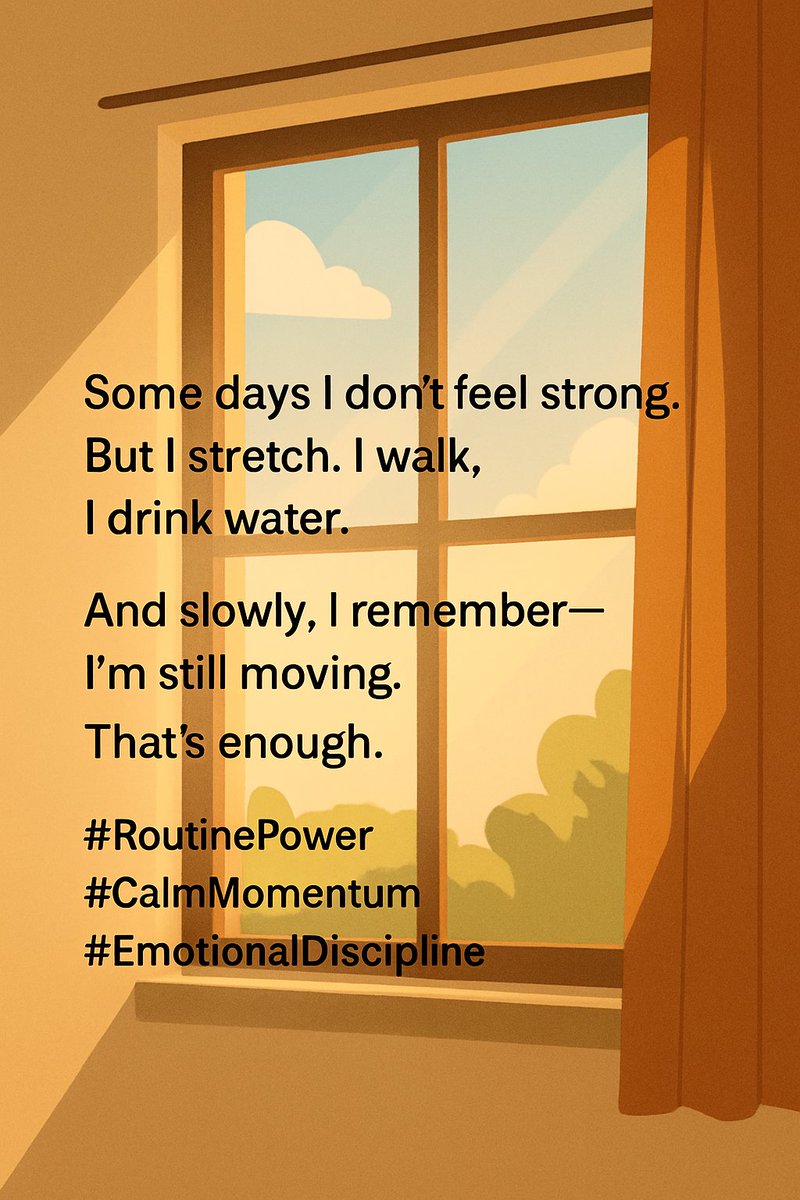 OliviaWrites's tweet image. Some days I don’t feel strong.
But I stretch. I walk. I drink water.
And slowly, I remember —
I’m still moving. That’s enough.
#RoutinePower #CalmMomentum #EmotionalDiscipline