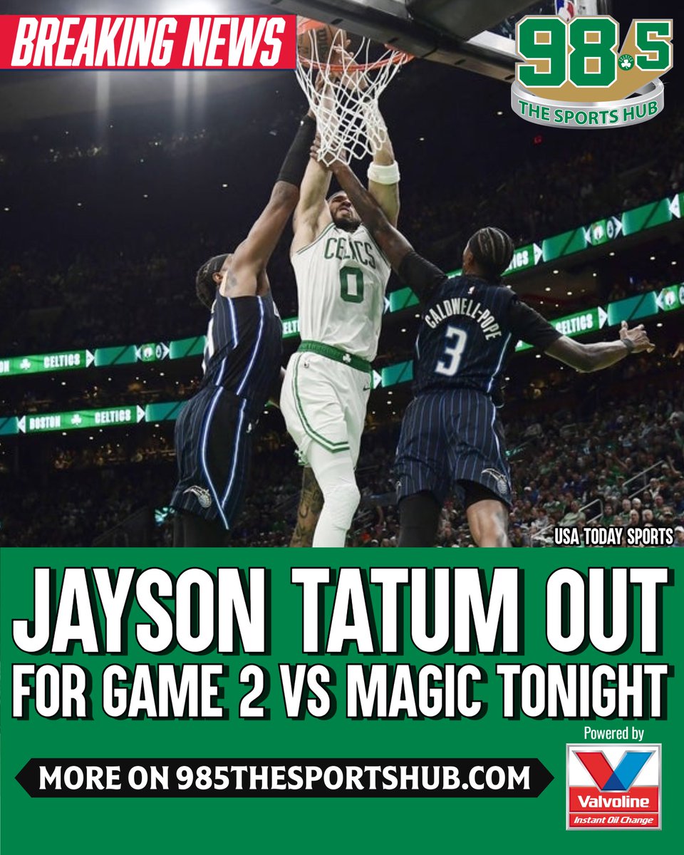 🚨BREAKING: Jayson Tatum OUT for tonight’s Game 2 vs Magic with wrist injury