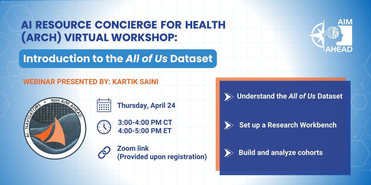 AIM_AHEAD's tweet photo. Register now for the ARCH Workshop: Introduction to the All of Us Dataset, hosted by Kartik Saini.
Learn how to navigate the platform, build cohorts, and export datasets for your research.
🔗 Link in Bio!
#AIM_AHEAD #ARCHWorkshop #AllofUsResearch #HealthData https://t.co/hGiMPerwQL