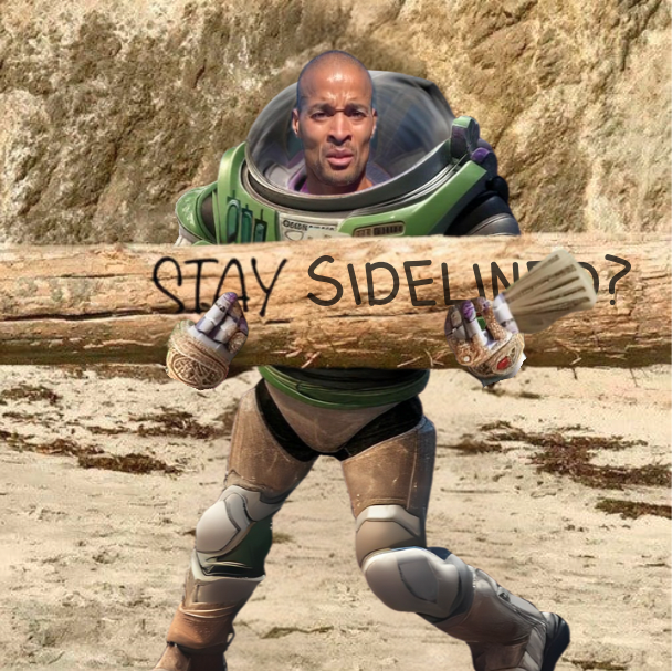 Still Sidelined mother fuckers?