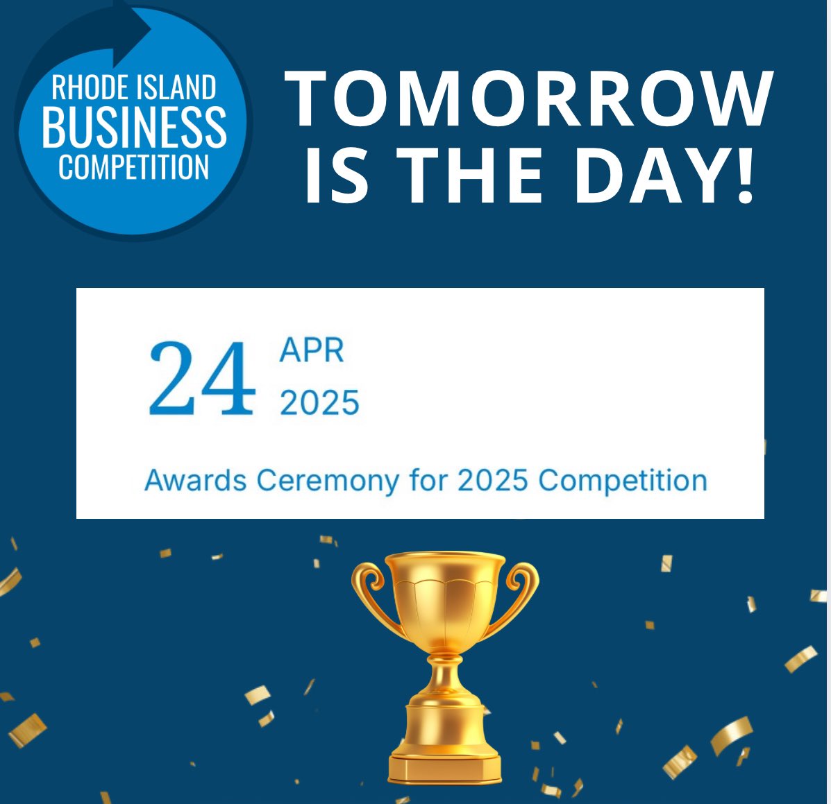 ribusinesscomp's tweet photo. Tomorrow’s the day! Join us for the RIBC Awards Ceremony at 5:30 PM—don’t miss it! 🏆#RhodeIslandBusinessComp https://t.co/TUQH3CFPim