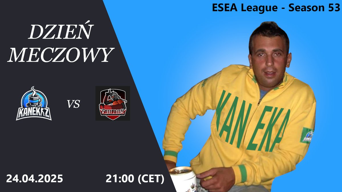 𝐌𝐀𝐓𝐂𝐇𝐃𝐀𝐘
Po 10-dniowej przerwie wracamy z ESEA League. Przed nami kolejne wyzwanie - tym razem jest to francuska drużyna Saturlity.
21:00, ttv/po7ok