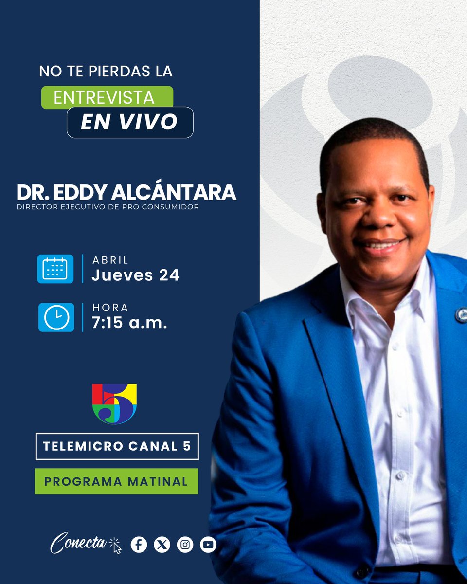 ProConsumidorRD's tweet photo. No te pierdas mañana a partir de las 7:15 a.m., la entrevista en vivo al Dr. @AlcantaraEddy , Director Ejecutivo de Pro Consumidor en el programa #Matinal5 por @TelemicroHD.

#ProConsumidorEnLosMedios https://t.co/5hDdts4AhK
