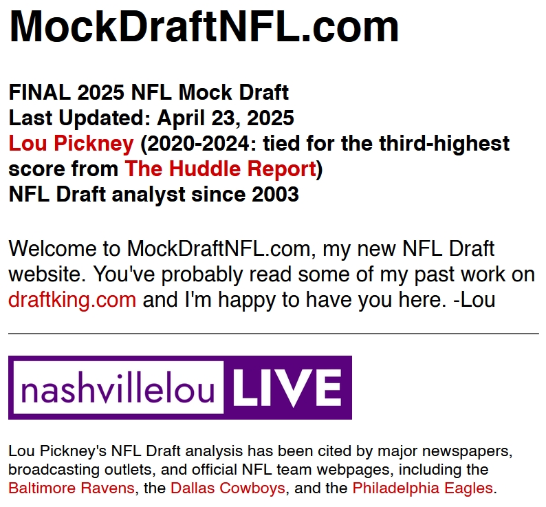 LouPickney's tweet image. My final 2025 NFL Mock Draft is locked in and online now. Read and enjoy! 

mockdraftnfl.com 

#NFL #mock #draft #mockdraft #NFLdraft #NFLmock #2025NFL #DraftKing #MockDraftNFL #2025mock #2025NFLDraft #Pickney #players #prospects #predictions #rumors #scoops #opinion