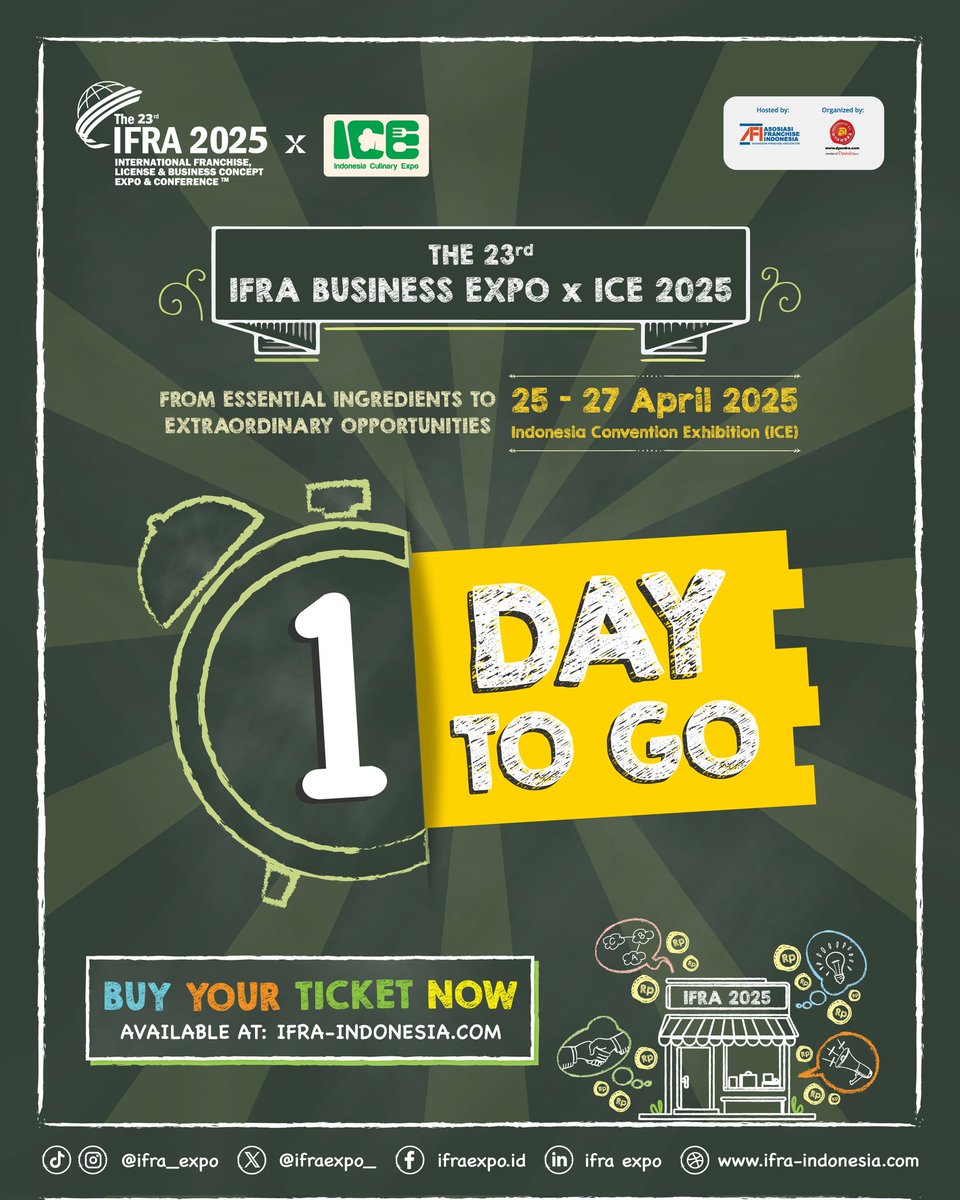 ✨1 DAY TO GO!✨

Buy your ticket now! available at: 
🔗ifra-indonesia.com
📌 For further information
📩 Contact us:
marketing@ifra-indonesia.com

#IFRA2025 #IFRAEXPO #License #Franchise #PameranFranchise #PameranLicense #Peluangbisnis #Waralaba