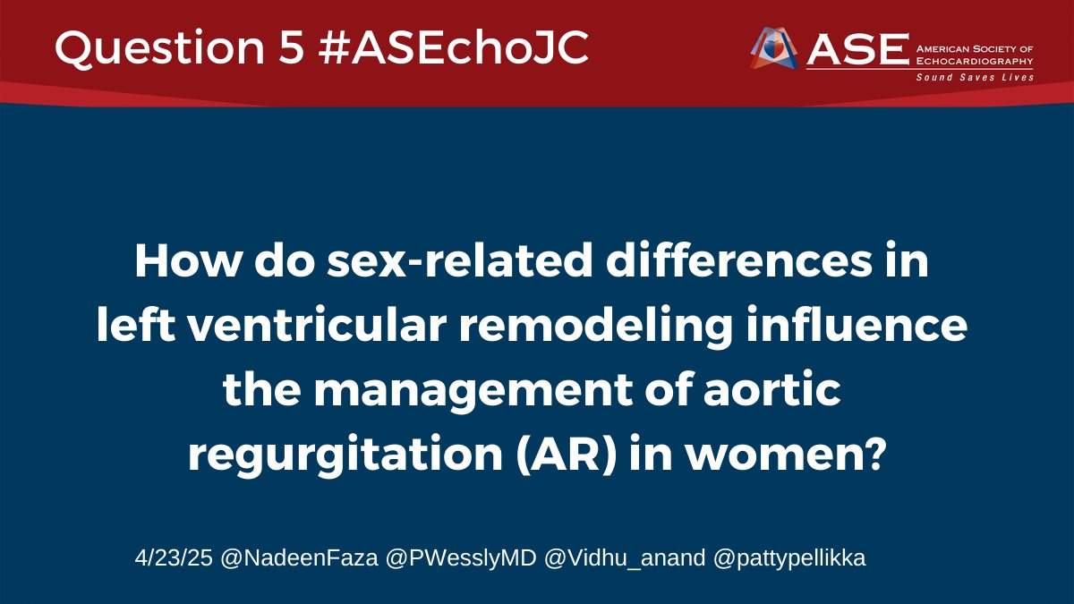 Nadeen N. Faza, M.D. (@nadeenfaza) on Twitter photo Question 5- How do sex-related differences in left ventricular remodeling influence the management of aortic regurgitation (AR) in women?
#ASEchoJC <a href="/ASE360/">American Society of Echocardiography</a> <a href="/JournalASEcho/">JASE</a> <a href="/PWesslyMD/">Priscilla Wessly</a> <a href="/pattypellikka/">Dr.Patricia Pellikka</a> <a href="/Vidhu_anand/">Vidhu</a>
#CardioX #CardioTwitter #EchoFirst Question 5- How do sex-related differences in left ventricular remodeling influence the management of aortic regurgitation (AR) in women?
#ASEchoJC <a href="/ASE360/">American Society of Echocardiography</a> <a href="/JournalASEcho/">JASE</a> <a href="/PWesslyMD/">Priscilla Wessly</a> <a href="/pattypellikka/">Dr.Patricia Pellikka</a> <a href="/Vidhu_anand/">Vidhu</a>
#CardioX #CardioTwitter #EchoFirst