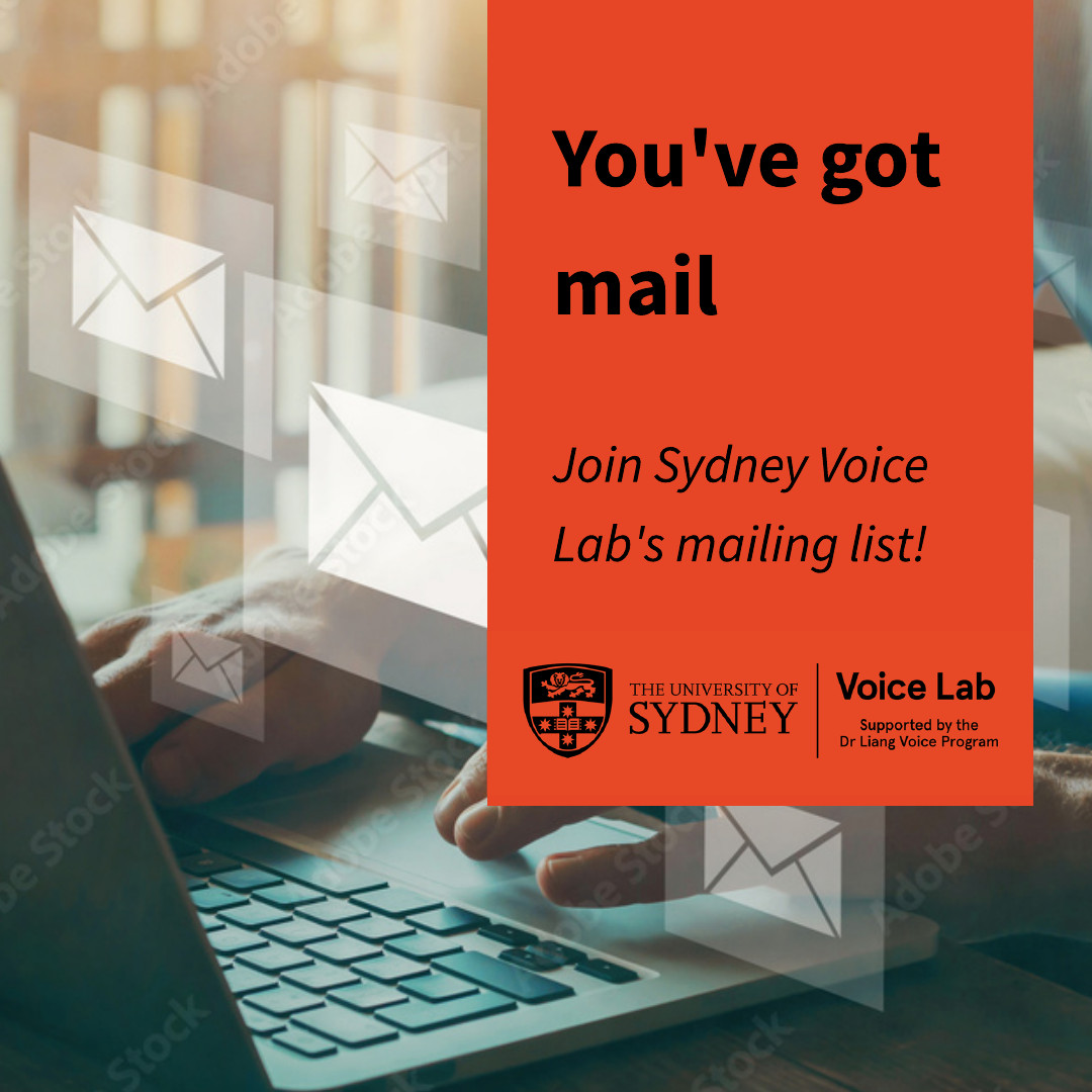 Want to receive the latest updates from The University of Sydney Voice Lab?

Join our mailing list for:
✨ Program updates
🧑‍🎓 Upcoming professional courses
📝 Research opportunities, and more!

Sign up at the following link:  📨 sydney.au1.qualtrics.com/jfe/form/SV_cP…