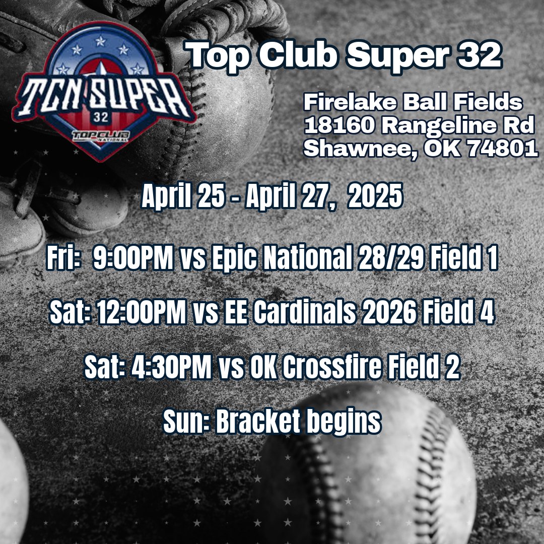 Up next <a href="/TCNfastpitch/">Top Club National Fastpitch Events</a> SUPER 32 Firelake Ball Fields in Shawnee, OK