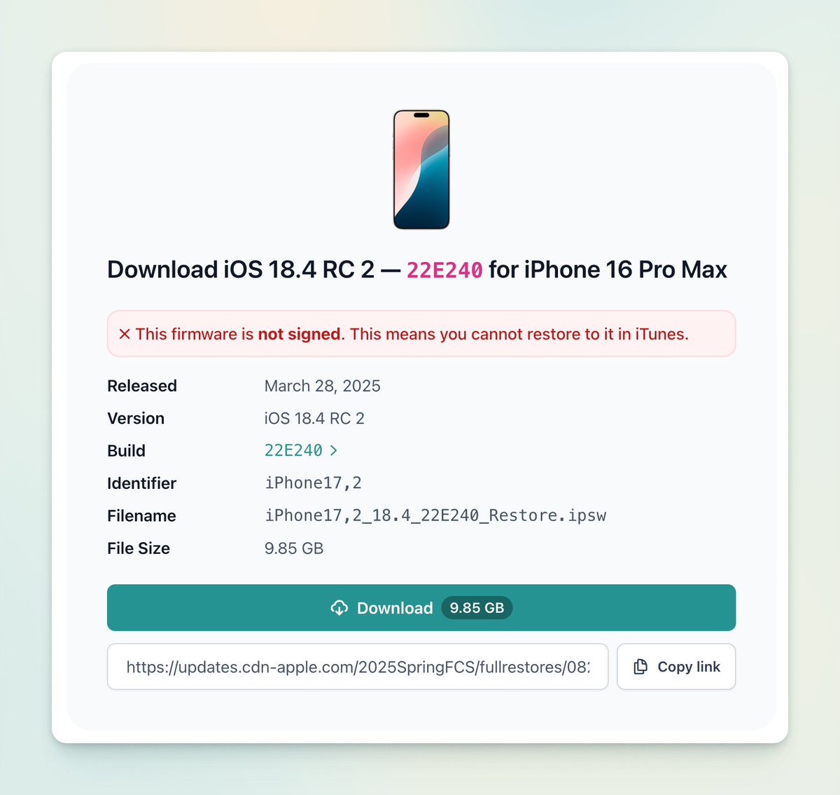 Apple no longer signs these versions 👇
❌ iOS 18.4 RC 2 (22E240)
❌ iPadOS 18.4 RC 2 (22E240)