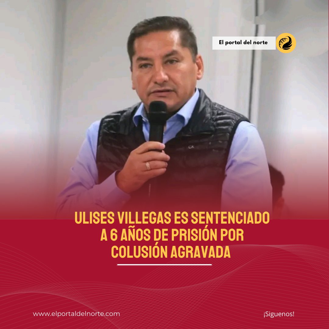 PortaldelNorteX's tweet photo. #LoÚltimo | 🚨 Alcalde de Comas, Ulises Villegas es sentenciado a 6 años de prisión por colusión y defraudacion al Estado.

➡️ Por haber pactado la entrega de una obra inconclusa en Independencia en el 2017. Junto a él, otros exfuncionarios municipales también recibieron condenas https://t.co/haV6RgUA3N