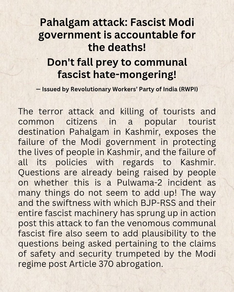 rwpi_india's tweet photo. Pahalgam attack:

Fascist Modi government is accountable for deaths!

Don't fall prey to communal fascist hate-mongering!

#pahalgam #kashmir #communal #modi #modigovernment #Fascism #fascist #hatemonger #PahalgamTerroristAttack https://t.co/JuFQQVMJXr