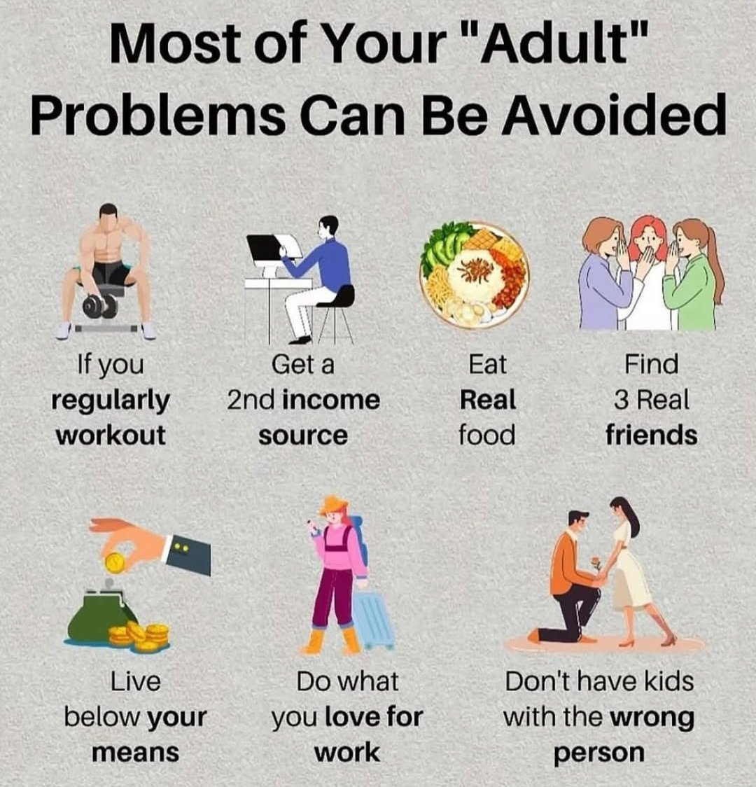 Most of Your Adult Problems Can be Avoided :