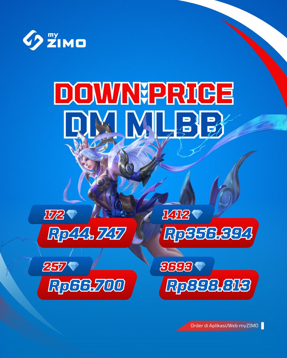 zimoindonesia's tweet photo. DOWN PRICE LAGI! 

Diamond Mobile Legends turun harga, cek Aplikasi/Website myZIMO sekarang! 

#mlbb #mobilelegends #dmmlbb #diamondml #diamondmlbb #topupgame https://t.co/Cub2X5RgLP