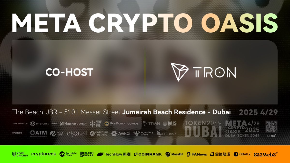 Excited to co-host Meta Crypto Oasis 2025! Join us on April 29 in Dubai.