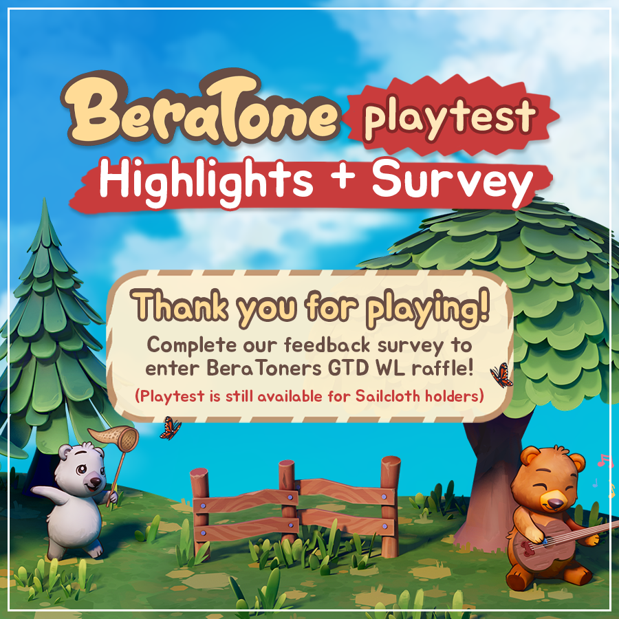 Thank you for participating in our 1st Private Playtest! 🐻🎶

We're thrilled with our community's overwhelmingly positive reception of the introductory look into BeraTone!

🧵 We're sharing our feedback survey and highlight some of the amazing content we've seen from our
