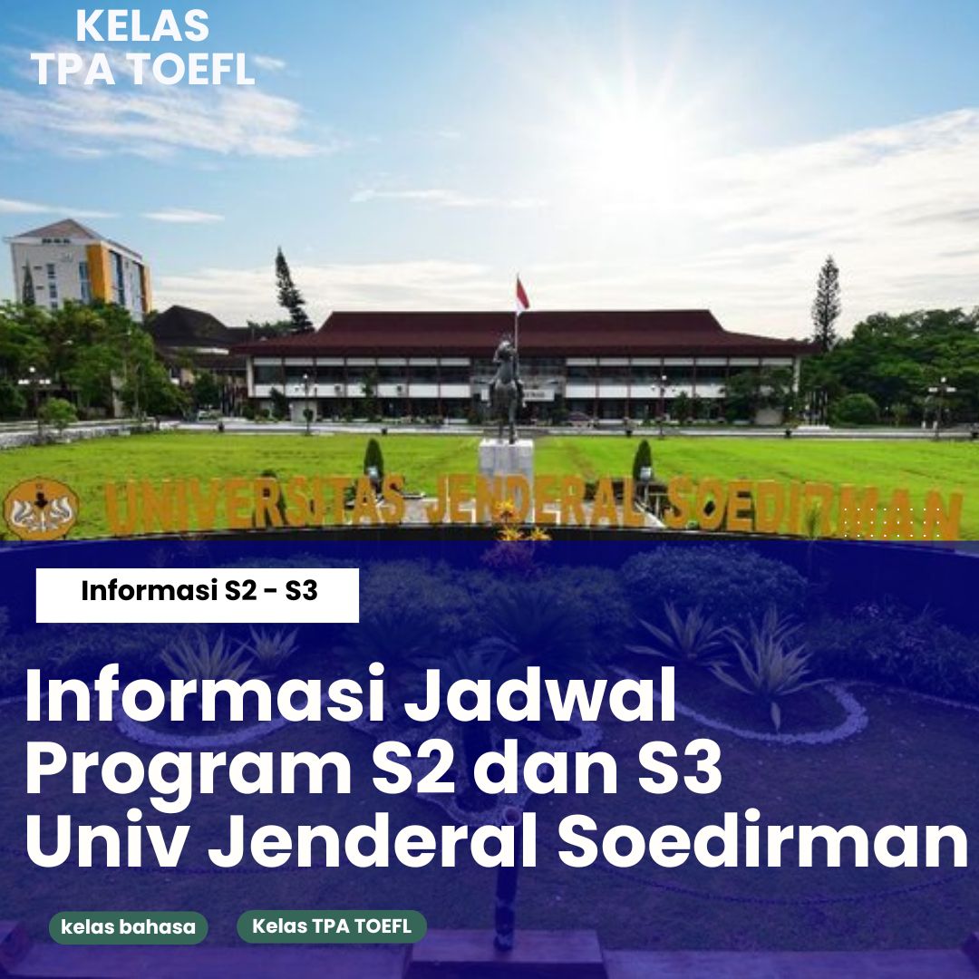 Kelas_ppds's tweet image. Pendafatran program S2 dan S3 Unsoed 2025

#kelastpatoefl #unsoed #infopascasarjana