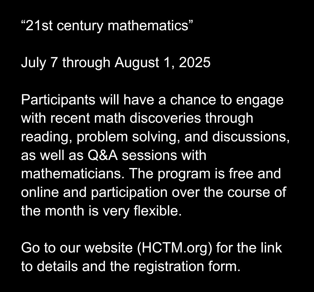 “21st century mathematics”

Participants will have a chance to engage with recent math discoveries through reading, problem solving, and discussions, as well as Q&amp;A sessions with mathematicians. The program is free and online and participation ... is very flexible.
