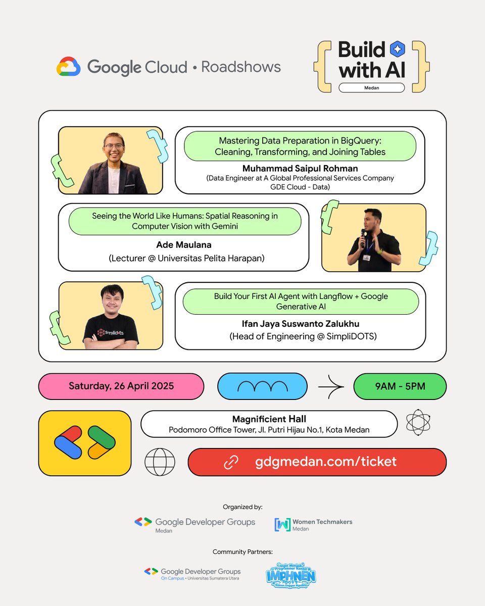 🚀 Siap bangun solusi dengan AI?
Datang ke Google Cloud Roadshow: Build with AI di Medan!
📅 26 April 2025 | ⏰ 09.00 WIB
📍 Podomoro Office Tower

Belajar BigQuery, Computer Vision, &amp; bangun AI Agent 🔥

ℹ️ Detail event: gdgmedan.com/gcr-bwai
🎟️ Daftar sekarang: