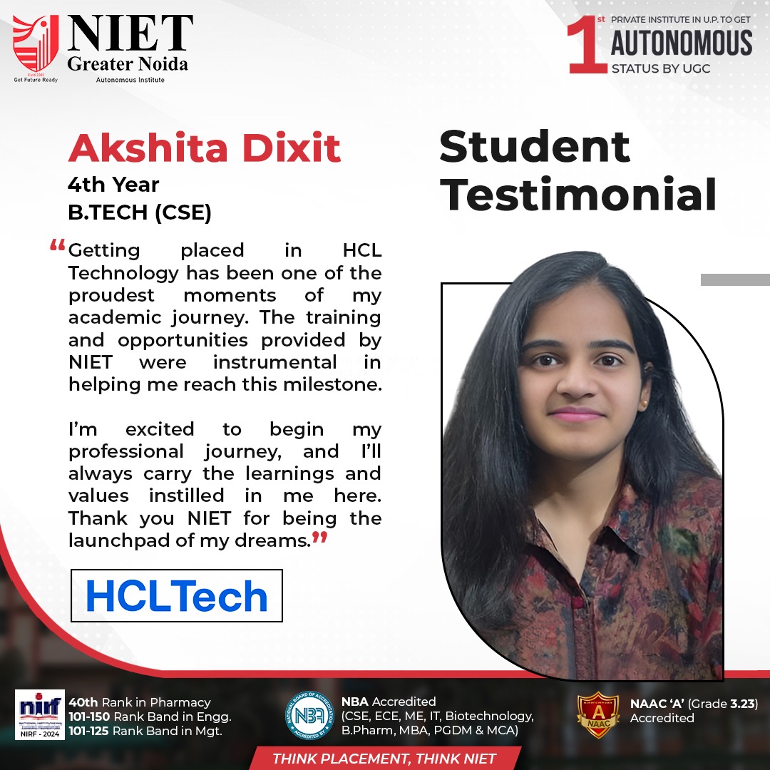 niet_grnoida's tweet image. Student Success Spotlight!
Meet Akshita Dixit, a 4th-year B.Tech (CSE) student who turned her dreams into reality by securing a placement at HCL Technologies! 
.
.
#ThinkPlacementThinkNIET #StudentTestimonial #NIETPlacements #HCLTech #CSE #NIETGreaterNoida