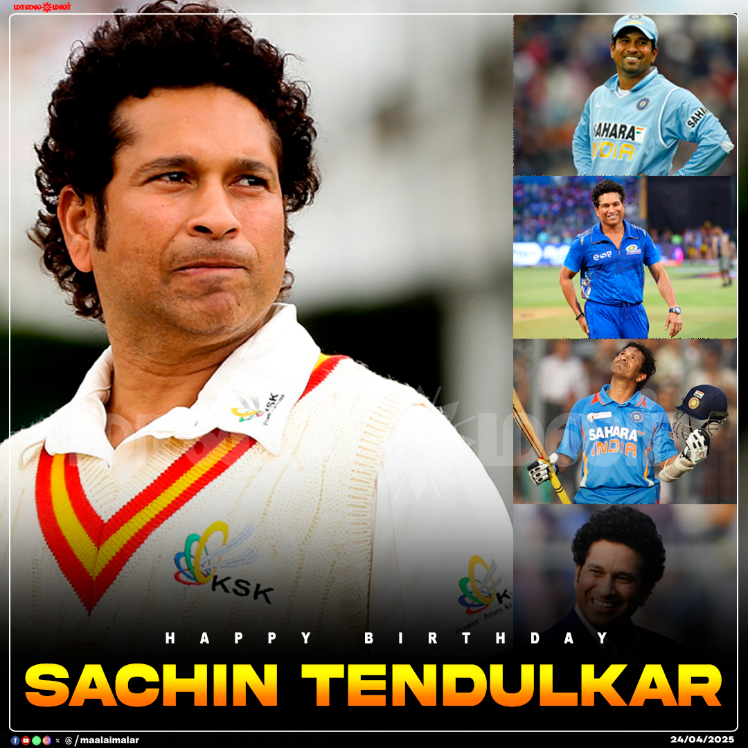maalaimalar's tweet photo. HAPPY BIRTHDAY TO THE GREATEST OF CRICKET - SACHIN TENDULKAR 🐐
#HappyBirthdaySachin #SachinTendulkar #LegendOfCricket #GOAT #MasterBlaster #LittleMaster #CricketLegend #GodOfCricket #HappyBirthdayMaster #SachinTheGreat #24thApril #CricketIcon #RespectTheLegend #BharatRatnaSachin #TimelessTendulkar #Tamilnews #MMNews #Maalaimalar