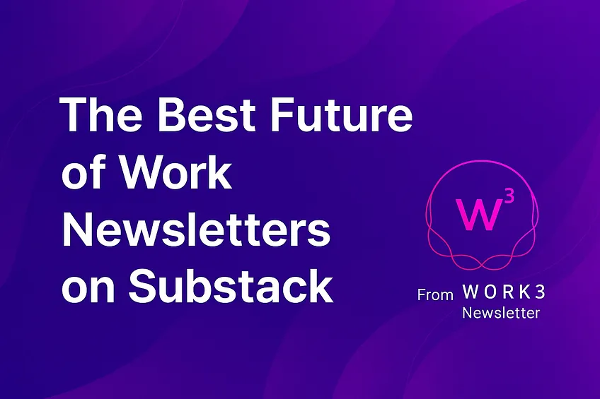 Andrew Spence (@andyspence) on Twitter photo The Best Future of Work Newsletters on Substack
This is the 2nd article in a series from Work 3 Newsletter
Read full article in comment
Including <a href="/sanguit/">Sangeet Paul Choudary</a> <a href="/MissLiyaP/">Liya Palagashvili</a> <a href="/rishad/">Rishad Tobaccowala</a> <a href="/leebryant/">Lee Bryant</a> Katie Jgln The Best Future of Work Newsletters on Substack
This is the 2nd article in a series from Work 3 Newsletter
Read full article in comment
Including <a href="/sanguit/">Sangeet Paul Choudary</a> <a href="/MissLiyaP/">Liya Palagashvili</a> <a href="/rishad/">Rishad Tobaccowala</a> <a href="/leebryant/">Lee Bryant</a> Katie Jgln