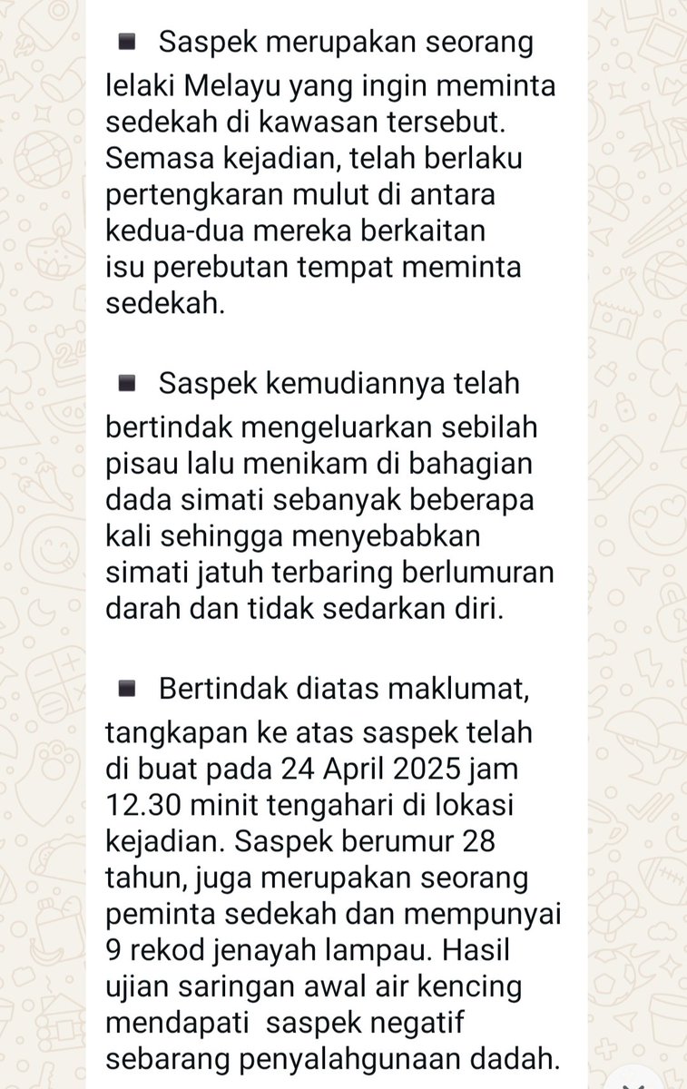 HarizMohdWrites's tweet photo. JUST IN

KES BUNUH PEMINTA SEDEKAH DI S18 SHAH ALAM

Seorang lelaki berusia 40thn maut selepas ditikam seorang lelaki berusia 28thn di depan CIMB Bank S18 Shah Alam tengahari td.

Menurut polis, kejadian dipercayai berpunca drpd pergaduhan kerana berebut kawasan meminta sedekah. https://t.co/nMkJbzFWot