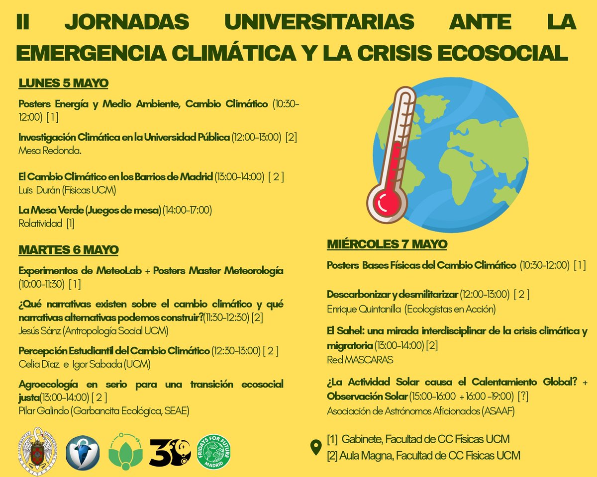 🌍 ¡No te pierdas las II Jornadas Universitarias ante la Emergencia Climática y la Crisis Ecosocial!
🗓️ Del 5 al 7 de mayo
📍Facultad de CC. Físicas, UCM
Charlas, mesas redondas, talleres y más.
💬 ¡Participa, reflexiona y actúa!