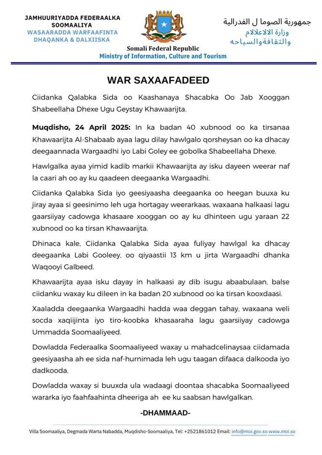 🚨UPDATE: The Somali government said its forces repelled an al-Shabab attack on Wargaadhi, a town in the Middle Shabelle region, killing more than 40 members of the militant group. #Somalia