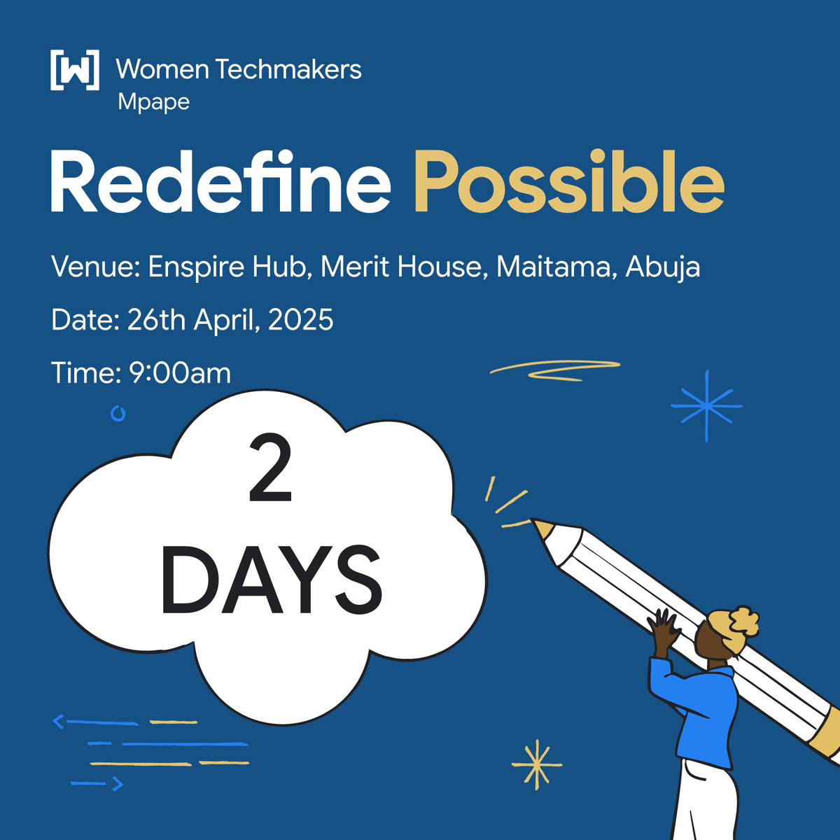 COUNTDOWN⏰️⏰️⏰️⏰️

It's 2 days to go 💃💃💃

Date: 26th April 2025
Time: 9:00 am
Venue: Enspire Hub, Merit House Maitama, Abuja

Register here: tinyurl.com/IWDMpape25