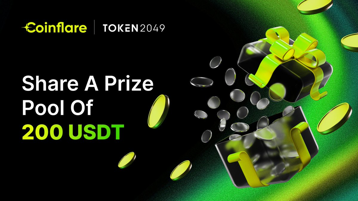 <a href="/token2049/">TOKEN2049</a> GIVRAWAY🎁

Share a prize pool of 200 USDT

How to enter:
1️⃣ Follow us
2️⃣ Like + comment your favorite crypto token
3️⃣ RT &amp; tag 3 friends

🎉10 winners. Winners announced on 2nd May. That’s it.

#Giveaway #Token2049 #Coinflare2049