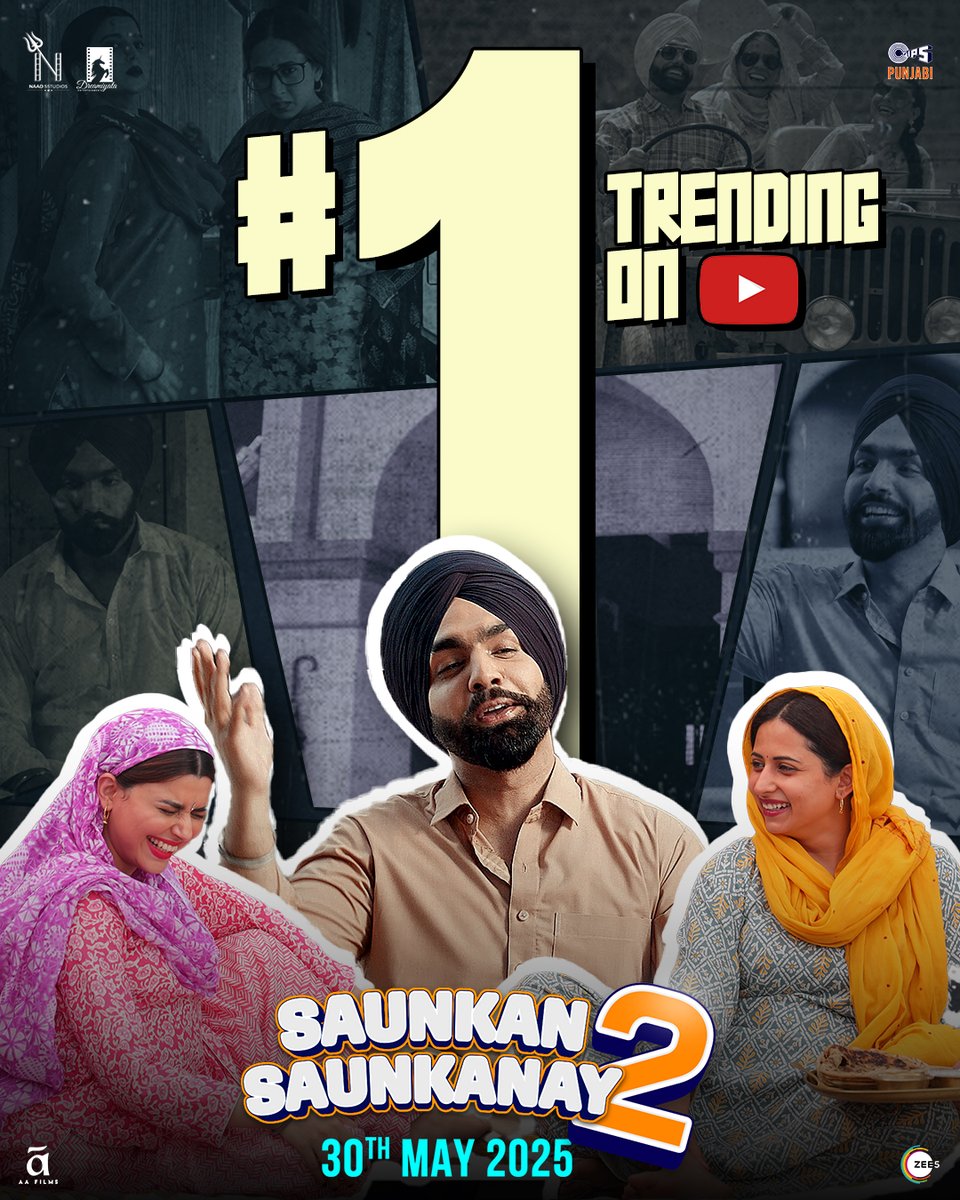 punjabifront's tweet image. Saunkan Saunkanay 2 Trending Number 1 on YouTube
#SaunkanSaunkanay2 releasing in cinemas on 30th May, 2025
#kumartaurani #tips #tipspunjabi #nirmalrishi #amberdeepsingh #smeepkang