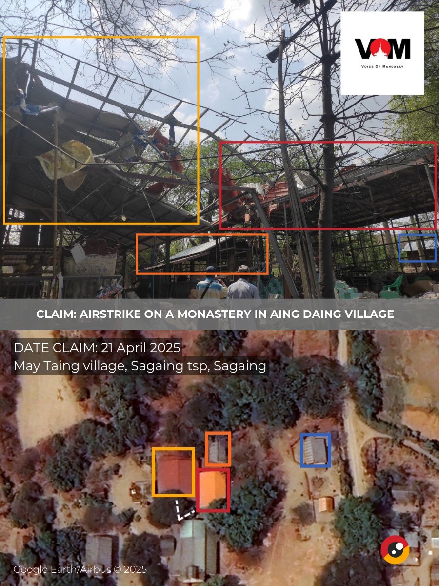 💥 Claim: Airstrike on a monastery in Myay Taing Village
☑️ Sagaing tsp, Sagaing
21 April 2025

On 21 April, at around 13:12 local time, the Myanmar Air Force (MAF) allegedly conducted an airstrike on a monastery in Myay Taing village in Sagaing township.

According to Khit Thit
