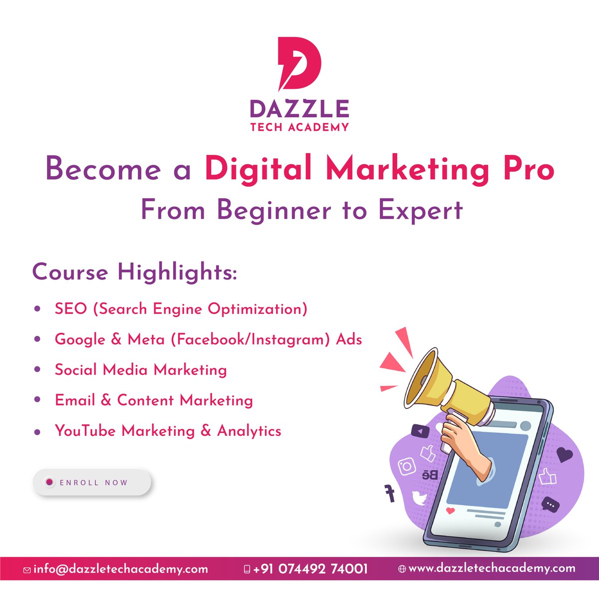 dazzleacademy's tweet photo. 🚀 Become a Digital Marketing Pro – From Beginner to Expert! 💻📈
📌 Learn SEO, Google &amp; Meta Ads, Social Media, Email Marketing, and YouTube Analytics 📊
📅 Enroll Now &amp; level up your skills 🎯✨
For more details
📞 +91 74492 74001
#dazzletechacademy #dazzletechsolutions #course https://t.co/HPAdn18Rz0
