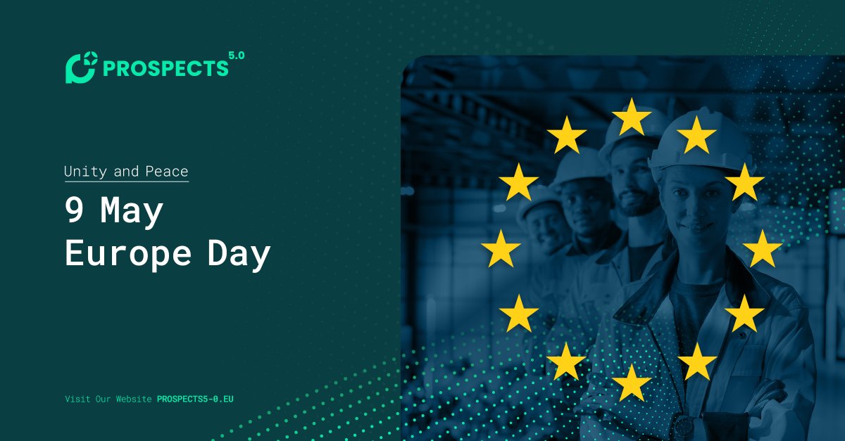 On #EuropeDay, we celebrate collaboration for a stronger Europe! 

PROSPECTS 5.0 unites stakeholders to drive Industry 5.0 in key sectors like manufacturing, energy, and aviation. 

Let's build a sustainable future together for the industrial leadership of Europe!
