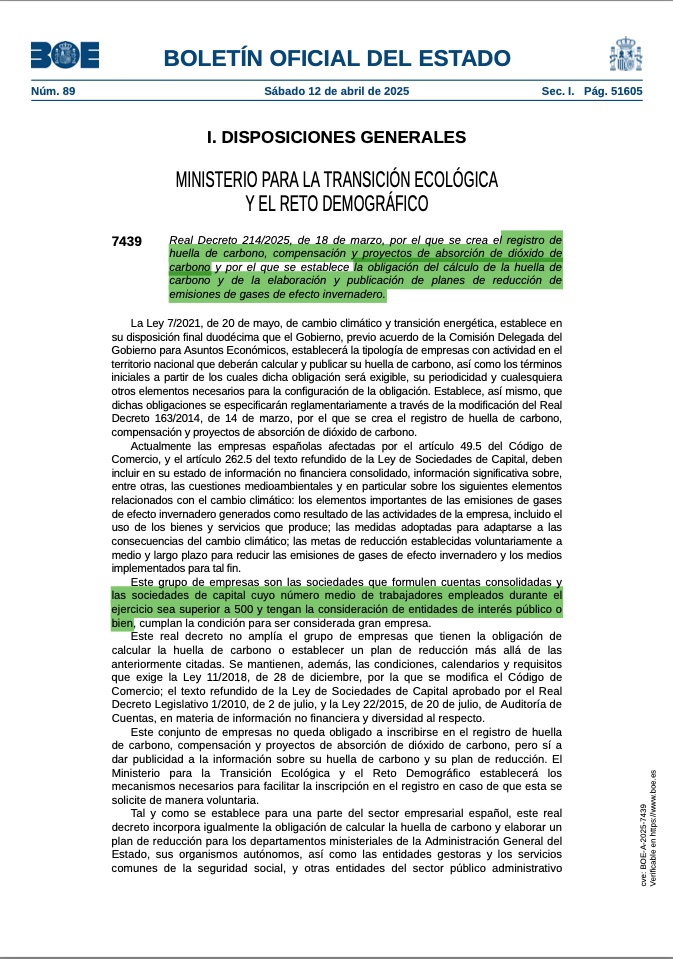 🟢 ¡𝗬𝗔 𝗘𝗦 𝗖𝗢𝗠𝗣𝗟𝗘𝗧𝗔𝗠𝗘𝗡𝗧𝗘 𝗢𝗙𝗜𝗖𝗜𝗔𝗟!
Ya se ha publicado en el BOE el Real Decreto las nuevas obligaciones sobre Huella de Carbono para empresas y  administraciones públicas.

🌱En ETRES Consultores te ayudamos. Contáctanos y Calcularemos tu huella. 📞965455129