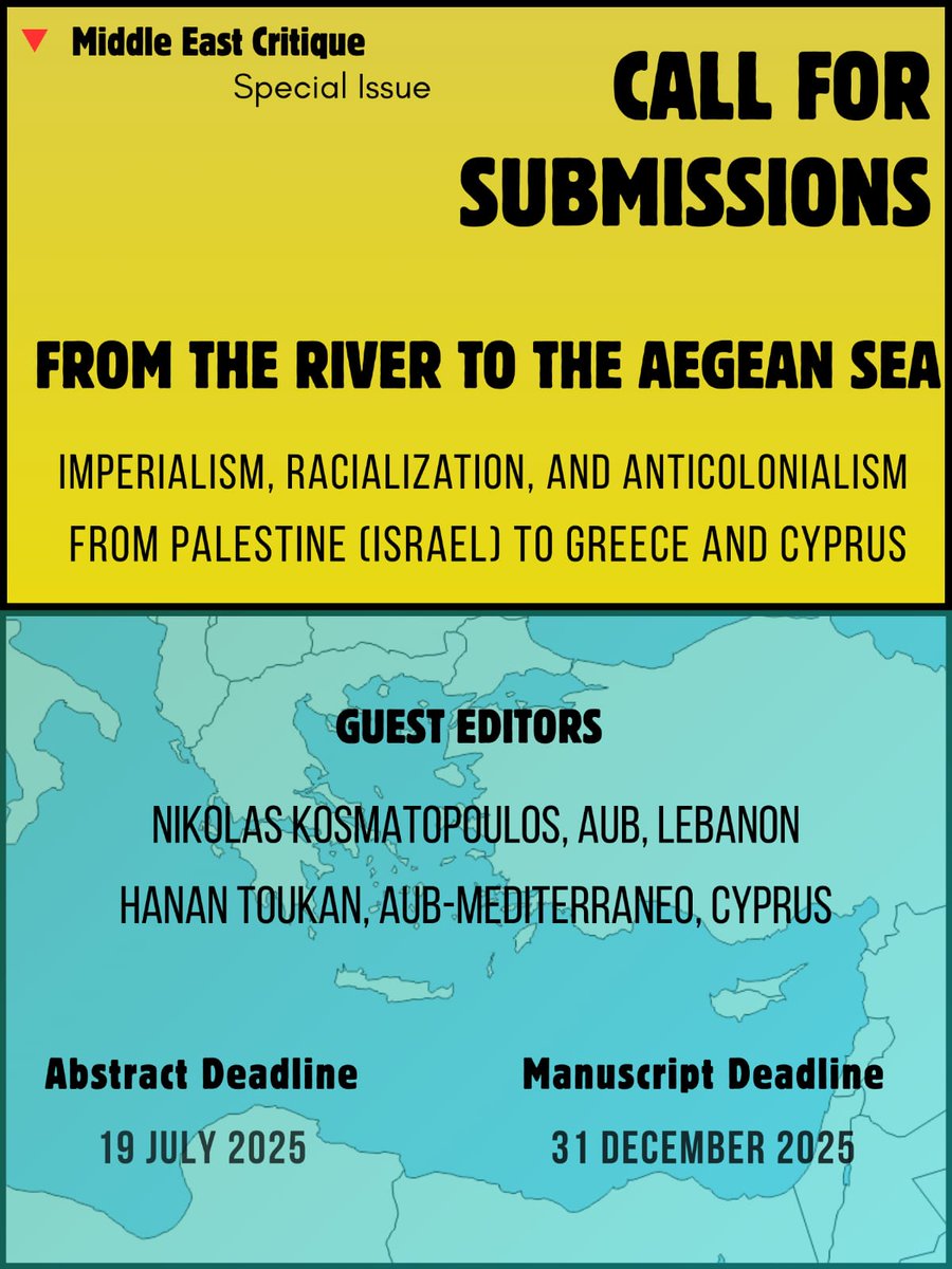 Middle East Critique (@mideastcritique) on Twitter photo ๐จCall for Papers๐จ
๐
๐ซ๐จ๐ฆ ๐ญ๐ก๐ ๐๐ข๐ฏ๐๐ซ ๐ญ๐จ ๐ญ๐ก๐ ๐๐๐ ๐๐๐ง ๐๐๐: ๐๐ฆ๐ฉ๐๐ซ๐ข๐๐ฅ๐ข๐ฌ๐ฆ, ๐๐๐๐ข๐๐ฅ๐ข๐ณ๐๐ญ๐ข๐จ๐ง, ๐๐ง๐ ๐๐ง๐ญ๐ข๐๐จ๐ฅ๐จ๐ง๐ข๐๐ฅ๐ข๐ฌ๐ฆ ๐๐ซ๐จ๐ฆ ๐๐๐ฅ๐๐ฌ๐ญ๐ข๐ง๐ (๐๐ฌ๐ซ๐๐๐ฅ) ๐ญ๐จ ๐๐ซ๐๐๐๐ ๐๐ง๐ ๐๐ฒ๐ฉ๐ซ๐ฎ๐ฌ
Guest-edited by <a href="/NikolaCosmi/">nikolas kosmatopoulos ๐ต๐ธ</a> ๐จCall for Papers๐จ
๐
๐ซ๐จ๐ฆ ๐ญ๐ก๐ ๐๐ข๐ฏ๐๐ซ ๐ญ๐จ ๐ญ๐ก๐ ๐๐๐ ๐๐๐ง ๐๐๐: ๐๐ฆ๐ฉ๐๐ซ๐ข๐๐ฅ๐ข๐ฌ๐ฆ, ๐๐๐๐ข๐๐ฅ๐ข๐ณ๐๐ญ๐ข๐จ๐ง, ๐๐ง๐ ๐๐ง๐ญ๐ข๐๐จ๐ฅ๐จ๐ง๐ข๐๐ฅ๐ข๐ฌ๐ฆ ๐๐ซ๐จ๐ฆ ๐๐๐ฅ๐๐ฌ๐ญ๐ข๐ง๐ (๐๐ฌ๐ซ๐๐๐ฅ) ๐ญ๐จ ๐๐ซ๐๐๐๐ ๐๐ง๐ ๐๐ฒ๐ฉ๐ซ๐ฎ๐ฌ
Guest-edited by <a href="/NikolaCosmi/">nikolas kosmatopoulos ๐ต๐ธ</a>