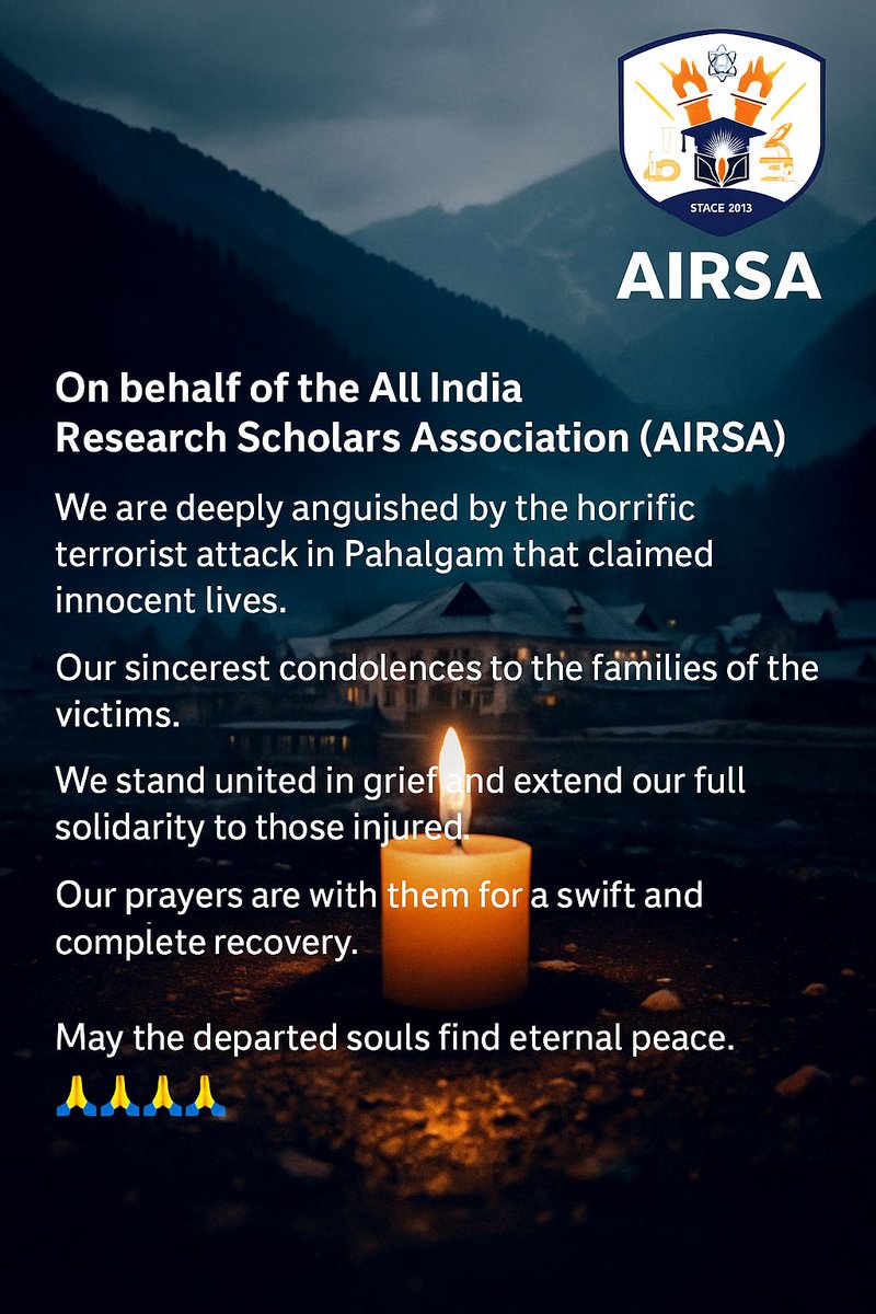 All India Research Scholars Association (@airsaindia) on Twitter photo On behalf of the AIRSA,
we are deeply anguished by the horrific terrorist attack in #Pahalgam.
💔 Our heartfelt condolences to the victims’ families.
We stand in solidarity with the injured and pray for their recovery.
May the departed souls rest in peace. 🙏 <a href="/IndianExpress/">The Indian Express</a> On behalf of the AIRSA,
we are deeply anguished by the horrific terrorist attack in #Pahalgam.
💔 Our heartfelt condolences to the victims’ families.
We stand in solidarity with the injured and pray for their recovery.
May the departed souls rest in peace. 🙏 <a href="/IndianExpress/">The Indian Express</a>